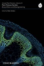 Annual Plant Reviews, Plant Polysaccharides af Peter Ulvskov