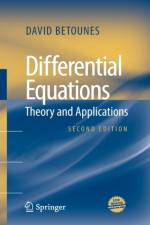 Differential Equations: Theory and Applications af David Betounes