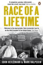 Race of a Lifetime af John Heilemann