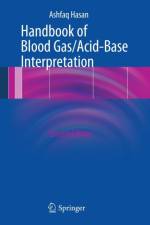 Handbook of Blood Gas/Acid-Base Interpretation af Ashfaq Hasan