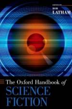 The Oxford Handbook of Science Fiction