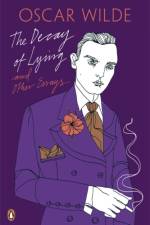 The Decay of Lying: And Other Essays af Oscar Wilde