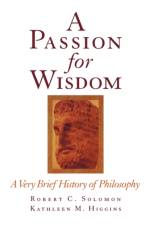 A Passion for Wisdom af Robert C. (Professor of Philosophy Solomon