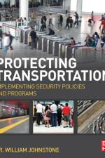 Protecting Transportation af R William (Fellow Johnstone
