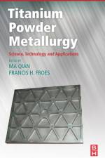 Titanium Powder Metallurgy