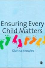 Ensuring Every Child Matters
