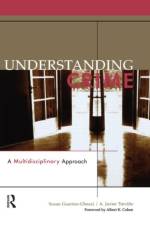 Understanding Crime af Susan Guarino-Ghezzi