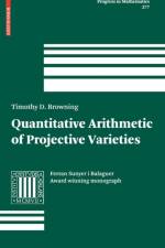 Quantitative Arithmetic of Projective Varieties af Timothy D. Browning