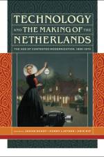 Technology and the Making of the Netherlands
