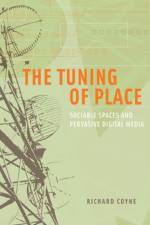 The Tuning of Place af Richard (Professor Coyne