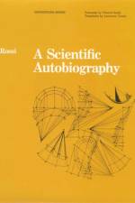 A Scientific Autobiography af Aldo Rossi