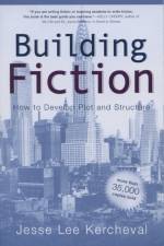 Building Fiction af Jesse Lee Kercheval