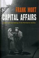 Capital Affairs af Frank Mort