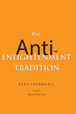 The Anti-Enlightenment Tradition af Zeev Sternhell