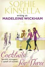 Cocktails For Three af Madeleine Wickham
