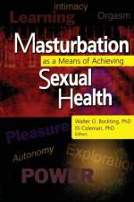 Masturbation as a Means of Achieving Sexual Health af Edmond J Coleman