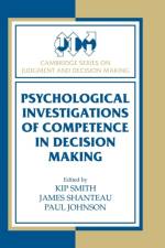 Psychological Investigations of Competence in Decision Making