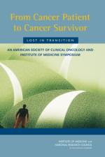 From Cancer Patient to Cancer Survivor: Lost in Transition af National Research Council