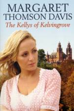 The Kellys of Kelvingrove af Margaret Thomson Davis