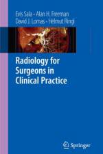Radiology for Surgeons in Clinical Practice af Evis Sala