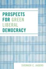 Prospects for Green Liberal Democracy af Sverker C. Jagers