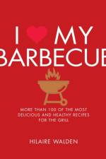 I Love My Barbecue