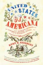 United States of Americana af Kurt B Reighley