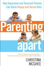Parenting Apart af Christina McGhee