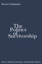 The Politics of Survivorship