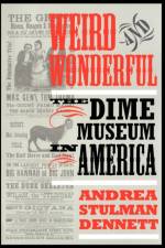 Weird and Wonderful af Andrea Stulman Dennett