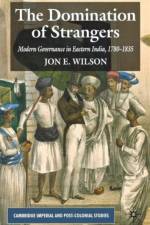 The Domination of Strangers af J. Wilson