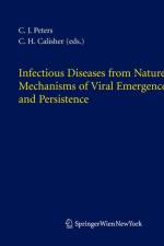 Infectious Diseases from Nature: Mechanisms of Viral Emergence and Persistence