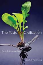 The Taste for Civilization af Janet A. Flammang