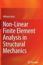 Non-Linear Finite Element Analysis in Structural Mechanics