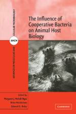 The Influence of Cooperative Bacteria on Animal Host Biology