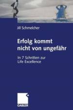 Erfolg Kommt Nicht von Ungefahr af Jill Schmelcher