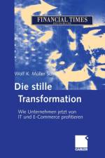Die Stille Transformation af Wolf K. Muller Scholz