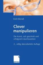 Clever Manipulieren af Erich Brendl