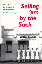Selling 'em by the Sack af David G. Hogan