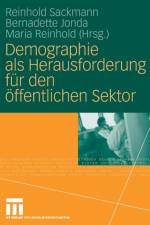 Demographie ALS Herausforderung Fur Den OEffentlichen Sektor