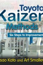 Toyota Kaizen Methods af Isao (TMI Kato