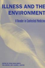 Illness and the Environment