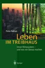 Leben Im Treibhaus af Peter Fabian