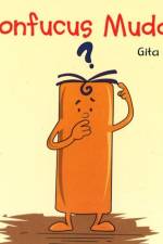 Confucus Muddle af Nath Gita