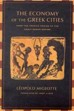 The Economy of the Greek Cities af Leopold Migeotte