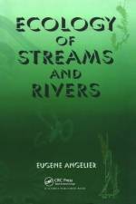 Ecology of Streams and Rivers af Eugene Angelier