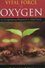 Vital Force is Oxygen af Dr Amarsinha D Nikam
