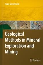 Geological Methods in Mineral Exploration and Mining