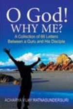 O God! Why Me? af Acharya Vijay Ratbasyndersuri