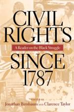 Civil Rights Since 1787